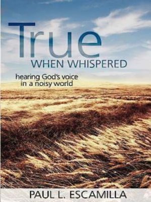 cover image of True When Whispered